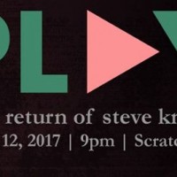 PLAY: the return of Steve Knots