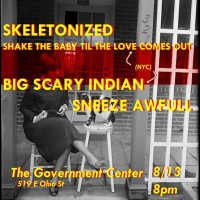 StBTtLCO/Big Scary Indian/Skeletonized/Sneeze Awfull