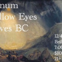 Vanum, Yellow Eyes, and Slaves BC at Brillobox