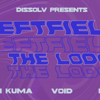 Dissolv Presents: Leftfield in The Lodge