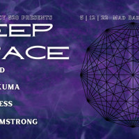 Deep Space (Underground Bass Music Every Other 2nd Thursday)