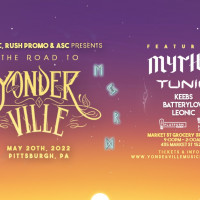 Road to Yonderville: Pittsburgh feat. Mythm, Tunic, Hennessy Sound Design, and more!