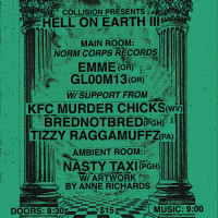 HELL ON EARTH III w/ Emme, Gl00m13 (Normcorps, PD), plus locals and more in the ambient room