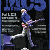Get Hip Records Presents: MC5 at Thunderbird Music Hall